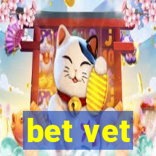 bet vet